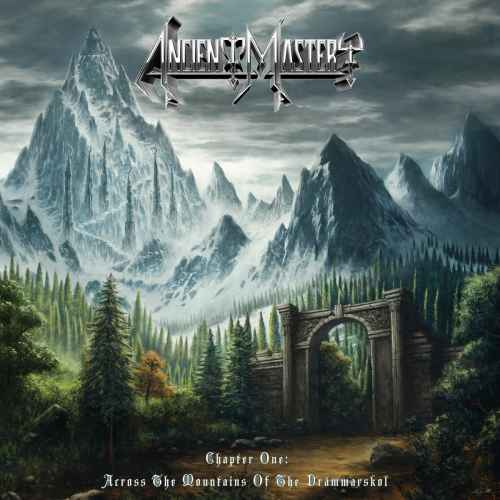 ANCIENT MASTERY - Chapter One: Across the Mountains Re-Release DIGI